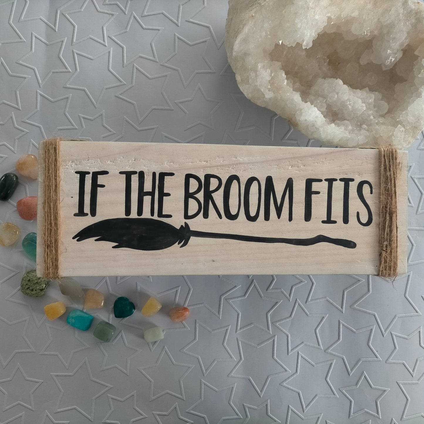 Handmade Wooden Sign – “If The Broom Fits”